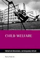 Harry Hendrick - Child Welfare - 9781861344779 - V9781861344779