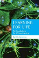 David H. Hargreaves - Learning for Life - 9781861345974 - V9781861345974