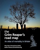 Mary Shaw - The Grim Reaper's Road Map - 9781861348234 - V9781861348234