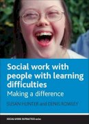 Susan Hunter - Social Work and People with Learning Difficulties - 9781861348784 - V9781861348784