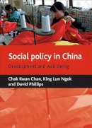 C K Et Al Chan - Social Policy in China - 9781861348807 - V9781861348807