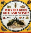 Steve Parker - Why Do Bugs Bite and Sting? - 9781861474803 - V9781861474803