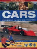 Harrison Peter & Cahill Peter - Exploring Science: Cars: An Amazing Fact File And Hands-On Project Book - 9781861476425 - V9781861476425