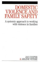 Janette Cooper - Domestic Violence and Family Safety - 9781861564771 - V9781861564771
