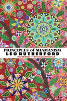 Leo Rutherford - PRINCIPLES OF SHAMANISM - 9781861714831 - V9781861714831