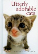 Helen Exley - Utterly Adorable Cats - 9781861874269 - KHS1031542