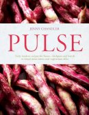Jenny Chandler - Pulse: Truly Modern Recipes for Beans, Chickpeas and Lentils, to Tempt Meat Eaters and Vegetarians Alike - 9781862059863 - V9781862059863