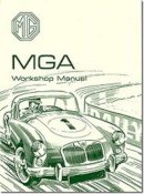 British Motor Corp - MG MGA 1600 1600 Mk2 Workshop Manual (Official Workshop Manuals) - 9781869826307 - V9781869826307