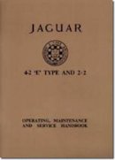 Brooklands Books Ltd - Jaguar E-Type 4.2,2+2 Ser 1 Hndbk (Official Owners' Handbooks) - 9781869826383 - V9781869826383