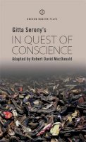 Robert David Macdonald - In Quest of Conscience - 9781870259552 - V9781870259552