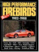 R.m. Clarke - Pontiac High Performance Firebirds, 1982-88 - 9781870642033 - V9781870642033