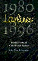 Sean Macreamoinn - Laylines 1980-1996: Partial Views of Church and Society - 9781871552645 - KIN0032607