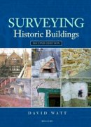 David S. Watt - Surveying Historic Buildings - 9781873394670 - V9781873394670