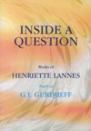Henriette Lannes - Inside a Question - 9781874250562 - V9781874250562