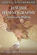 Leon J. Weinberger - Jewish Hymnography - 9781874774372 - V9781874774372