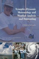 Lance F. Bosart - Synoptic-Dynamic Meteorology and Weather Analysis and Forecasting - 9781878220844 - V9781878220844