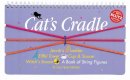 Anne Akers Johnson - Cat's Cradle: A Book of String Figures (Book and String) - 9781878257536 - V9781878257536