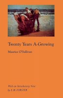 Maurice O´sullivanan - Twenty Years A-Growing - 9781879941397 - V9781879941397