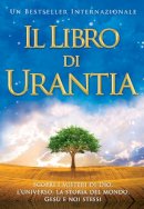 Urantia Foundation - Il Libro Di Urantia - 9781883395704 - V9781883395704