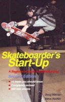 Doug Werner - Skateboarder's Start-Up - 9781884654343 - V9781884654343