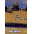 Nancy Mitchell - The Near Surround - 9781884800429 - V9781884800429