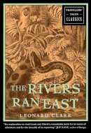 Leonard Clark - Rivers Ran East Travelers - 9781885211668 - V9781885211668