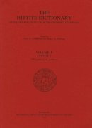 Van Den Hout, T P; Guterbock, H G; Hoffner, Harry A - Hittite Dictionary of the Oriental Institute of the University of Chicago - 9781885923066 - V9781885923066