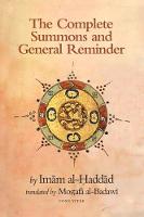 Imam Al-Haddad - The Complete Summons and General Reminder - 9781887752961 - V9781887752961