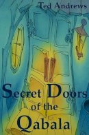 Ted Andrews - Secret Doors of the Qabala - 9781888767490 - V9781888767490