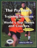 Roger Hargreaves - Practices & Training Sessions of the World´s Top Teams & Coaches: Second Edition - 9781890946340 - V9781890946340