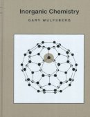 Gary Wulfsberg - Inorganic Chemistry - 9781891389016 - V9781891389016