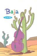 Steve Lafler - Baja: A Bughouse Book - Volume 2: Bughouse Book v. 2 - 9781891830273 - KST0026934