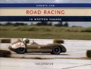 Tom Johnston - Sports Car Road Racing In Western Canada - 9781894694193 - V9781894694193