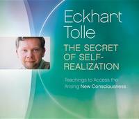 Eckhart Tolle - Secret of Self Realization, The (CD) (Intensive) - 9781894884815 - V9781894884815