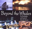 Alexandra Morton - Beyond the Whales - 9781894898232 - V9781894898232