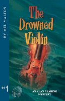 H. Mel Malton - The Drowned Violin - 9781894917230 - V9781894917230