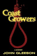 John Gleeson - Coast Growers - 9781894917674 - V9781894917674