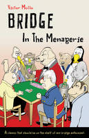 Victor Mollo - Bridge in the Menagerie - 9781897106952 - V9781897106952