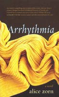 Alice Zorn - Arrhythmia - 9781897126806 - V9781897126806