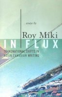 Roy Miki - In Flux - 9781897126936 - V9781897126936