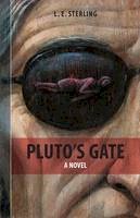 L. E. Sterling - Pluto's Gate - 9781897190906 - V9781897190906