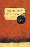 Fred Johnston - True North - 9781897648803 - KEX0298174