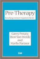 Garry F. Prouty - Pre-therapy - 9781898059349 - V9781898059349