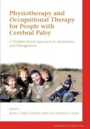 Roger Hargreaves - Physiotherapy and Occupational Therapy for People with Cerebral Palsy - 9781898683681 - V9781898683681