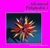 Gerald Jenkins - Advanced Polyhedra 1: The Final Stellation of the Icosahedron - 9781899618613 - V9781899618613