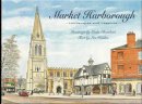 Len Holden - Market Harborough: Landscapes and Legends - 9781900935692 - V9781900935692