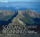 Doctor Dr Michael A. Taylor - Scotland's Beginnings - 9781901663266 - V9781901663266