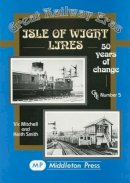 Vic Mitchell - Isle of Wight Lines - 9781901706123 - V9781901706123