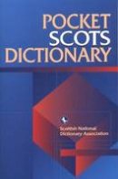 Scottish National Dictionary Association - Pocket Scots Dictionary - 9781902930022 - V9781902930022