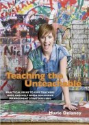 Marie Delaney - Teaching the Unteachable - 9781903269121 - V9781903269121